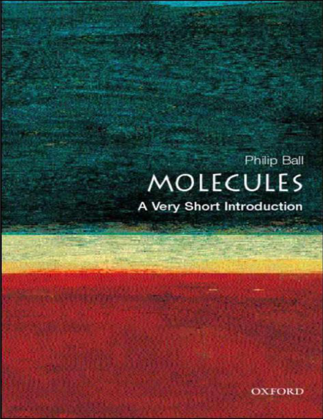 Molecules : a Very Short Introduction